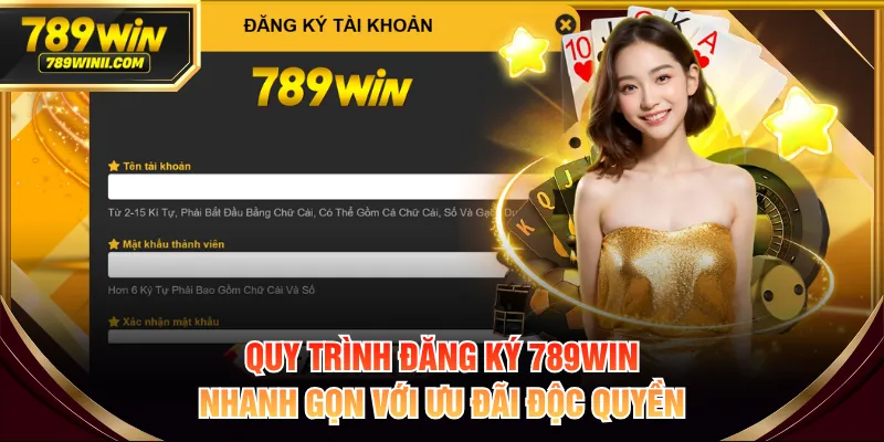 Quy trình đăng ký 789WIN nhanh gọn với ưu đãi độc quyền